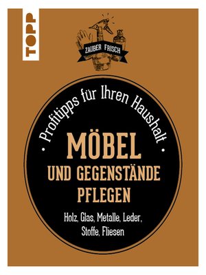 cover image of Möbel und Gegenstände pflegen